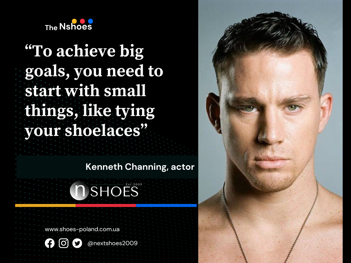 Kenneth Channing actor - To achieve big goals, you need to start with small things, like tying your shoelaces